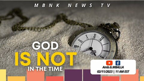 God is not in time - The Concept of Time In The Kingdom Of God