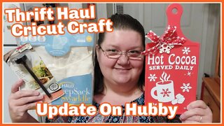 Thrift Haul I Update On My Husband I Cricut Craft For Sale At End