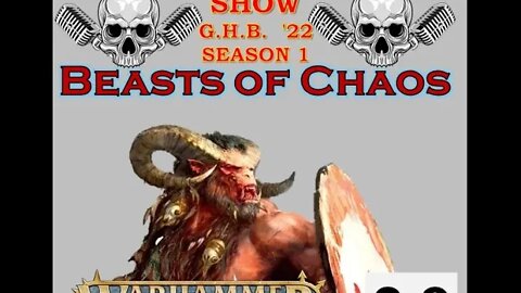 Grimdark Live! Warhammer Show – AGE of SIGMAR 3.0: Beasts of Chaos! 20220921