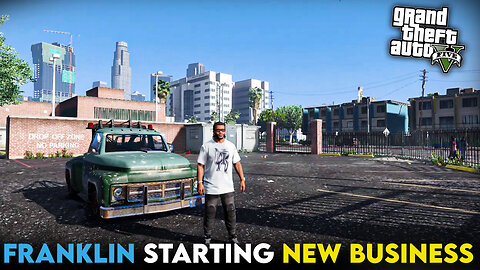 FRANKLIN STARTING NEW BUSINESS I GTAV GAMEPLAY