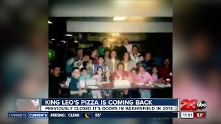 King Leo's Pizza Returning to East Bakersfield