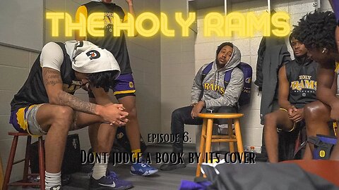 "DONT JUDGE A BOOK BY ITS COVER" | Holy rams vs A Top Tennesee team | Ep: 6