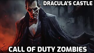 Dracula's Castle - Call Of Duty Zombies