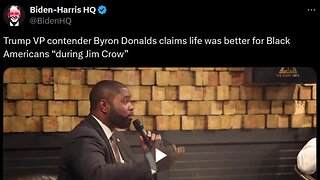 Biden Campaign, Hakeem Jeffries claim Byron Donalds said Blacks were better off during Jim Crow