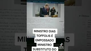 Dias Tofili nomo ministro do TSE mas a midia não fala