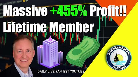 Massive +455% Profit Lifetime Member Stock Market Success