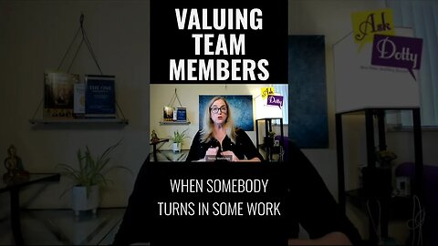 Valuing Team Members
