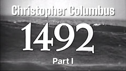 The Story of Christopher Columbus - Part 1