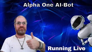 BinBotPro Robot Alpha One AI-Bot Running This Saturday