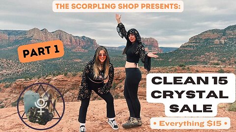 Clean 15 Crystal Live Sale: Everything $15 with The Scorpling Shop - PART 1