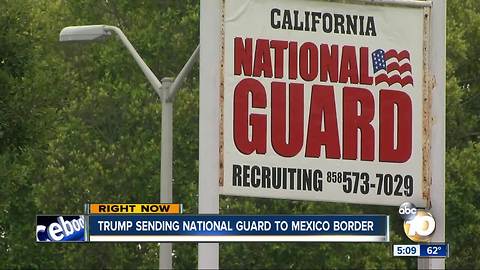 Trump sending National Guard to U.S.-Mexico border