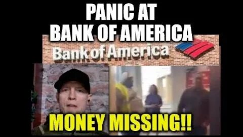 PANIC AT BANK OF AMERICA - MONEY MISSING, CUSTOMERS UPSET, SAN DIEGO HOMELESS, ECONOMIC DECLINE