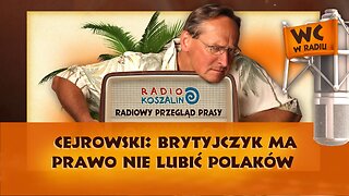 Cejrowski: Brytyjczyk ma prawo nie lubić Polaków | Odcinek 855 - 16.07.2016