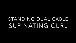 Standing Dual Cable Supinated Curl