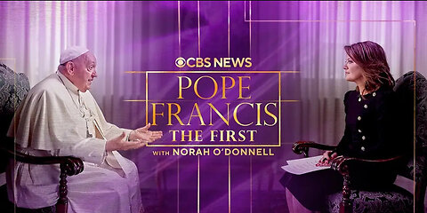 POPE FRANCIS： THE FIRST with Norah O’Donnell