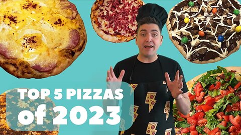 Top 5 (Weird Wild) Pizzas of 2023 | Pizza for Weirdoughs