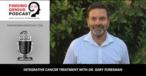 Integrative Cancer Treatment with Dr. Gary Foresman
