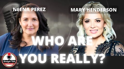 Who Are You Really? with Mary Henderson