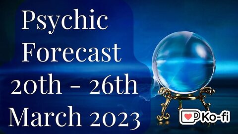 Weekly Tarot Reading ⭐ 20th to 26th March 2023 - In depth for Members Only!