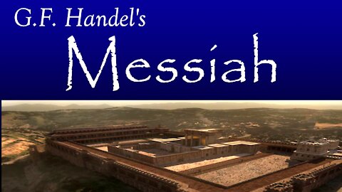G.F. HANDEL'S MESSIAH: Lyrics and Verse References