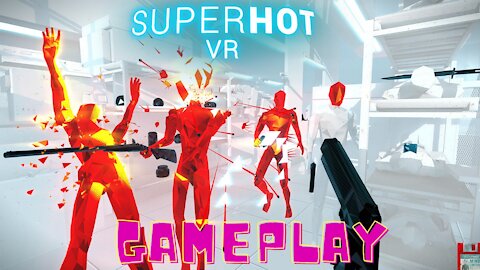 Super Hot VR Gameplay - Oculus Quest 2