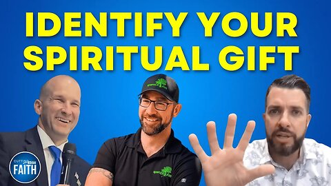 How Spiritual Gifts Manifest in Everyday Life | Mike Patz, Matthew Thayer