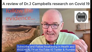 Cairns FM 31 Dr John Campbell review. Be very concerned. 💥💥They lied. People are Dying. 💥💥