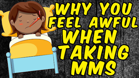 Why YOU Feel Awful When Taking MMS (Miracle Mineral Solution)!