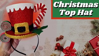 DIY - How to Make Christmas Top Hat