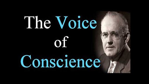 A W Tozer - The Voice of Conscience