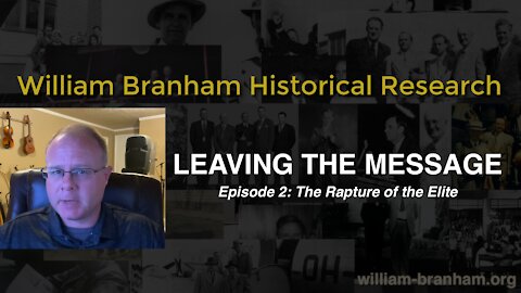 Leaving the Message Episode 2 - The Rapture of the Elite
