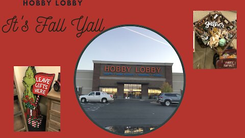 Hobby Lobby (Fall and Christmas Decor)