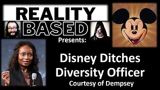 Disney Ditches Diversity Officer (Courtesy of Dempsey) [With Bloopers]