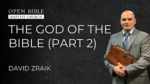 The God of the Bible (part 2)