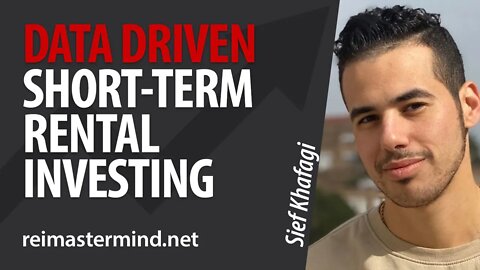 Data Driven Short-Term Rental Investing with Sief Khafagi