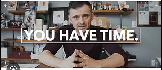 Gary Vee - It’s Never Too Late