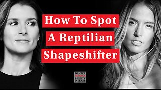 REPTILIANS — Let's Talk About it! + Much More.. | Danica Patrick Interviews Starseed, Elizabeth April.