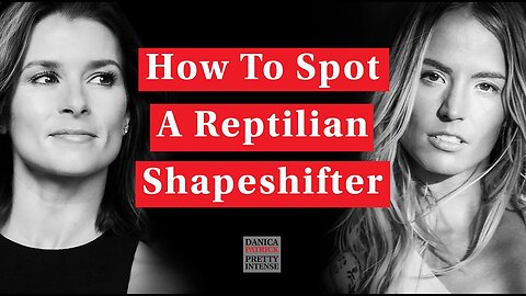 REPTILIANS — Let's Talk About it! | Danica Patrick Interviews Starseed, Elizabeth April.