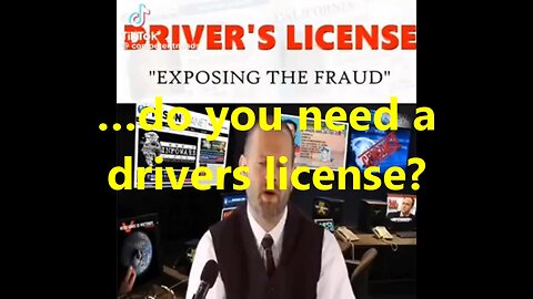 …do you need a drivers license?