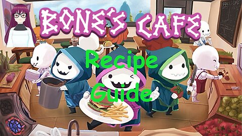 Bone's Cafe Recipes 28-36