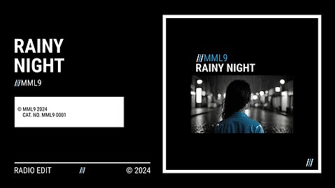 MML9 - Rainy Night