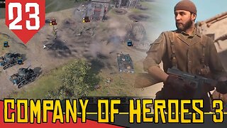 Queima de MINTURNO - Company of Heroes 3 Italia #23 [Gameplay PT-BR]