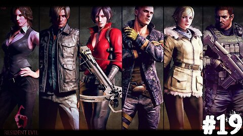 Resident Evil 6 |19| La bleusaille a décédé
