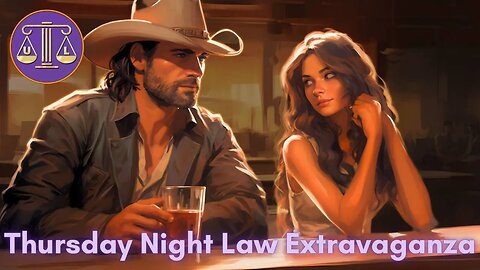 Thursday Night Law Extravaganza - Bad Judge, Natalee Holloway, Murdaugh, and More!