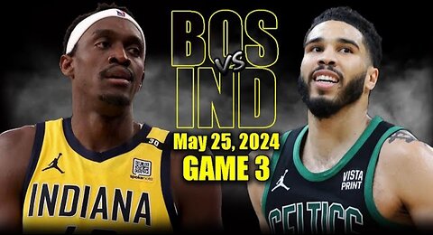 Boston Celtics vs Indiana Pacers Full Game 2 Highlights - May 25, 2024 _ 2024 NBA Playoffs!