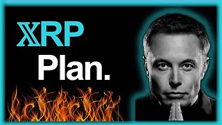 Will Elon Musk Use XRP! Price Suppressed...For now.