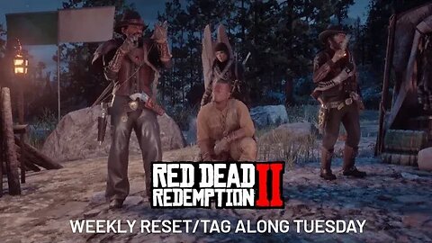 Red Dead Online - Weekly Reset Info/Tag Along Tuesday - #RDR2 #RDO #freeaim #PS4Live #warpathTV