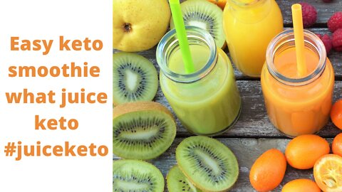 Easy keto smoothie - what juice keto #juiceketo