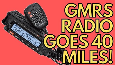 Emergency Family GMRS Radio Goes 40 Miles, Unbelievable! Wouxun KG-1000G GMRS Base/Mobile Radio