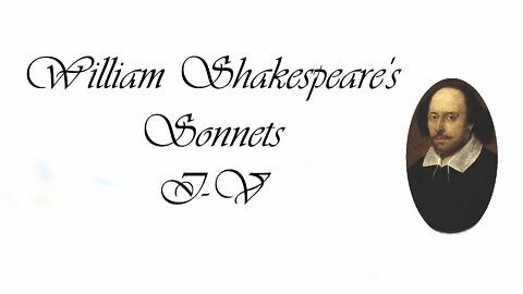 Shakespear's Sonnets 1-5